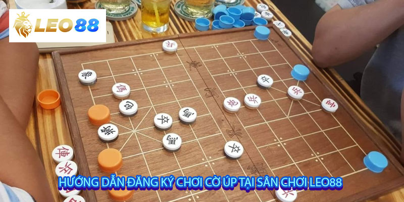 Hướng dẫn đăng ký chơi cờ úp tại sân chơi Leo88