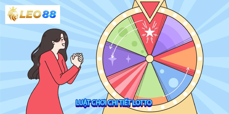 Luật chơi chi tiết Lotto