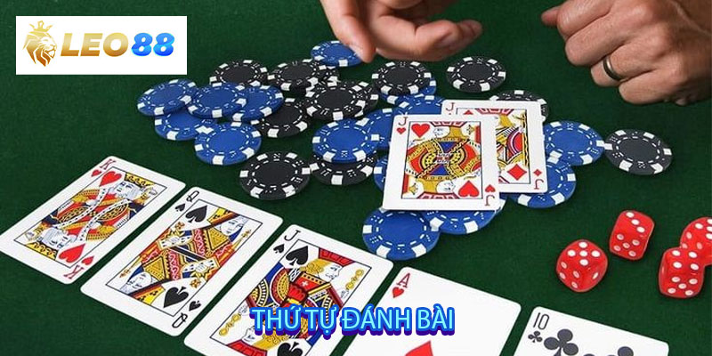 Thứ tự đánh bài